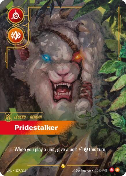Rengar - Pridestalker (Overnumbered) - Unleashed (UNL)